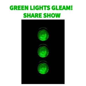🍀Green Lights Gleam!🍀